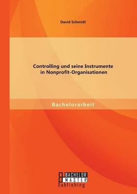 Book cover for Controlling und seine Instrumente in Nonprofit-Organisationen