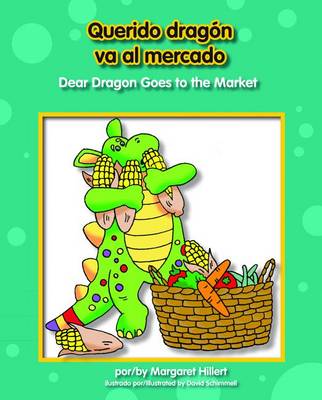 Book cover for Querido Dragn Va Al Mercado/Dear Dragon Goes to the Market