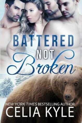 Cover of Battered Not Broken