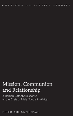 Book cover for Mission, Communion and Relationship