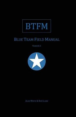 Book cover for Blue Team Field Manual (BTFM)