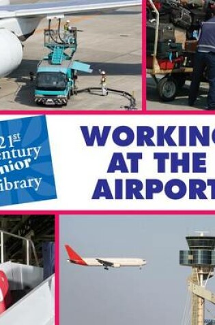 Cover of Working at the Airport