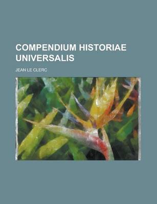 Book cover for Compendium Historiae Universalis