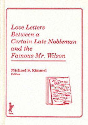 Book cover for Love Letters Between a Certain Late Nobleman and the Famous Mr. Wilson