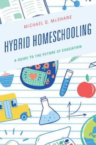 Cover of Hybrid Homeschooling