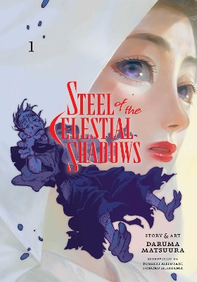 Book cover for Steel of the Celestial Shadows, Vol. 1