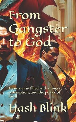 Book cover for From Gangster to God