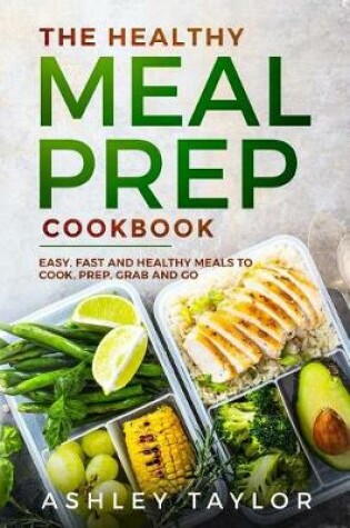 Cover of The Healthy Meal Prep Cookbook