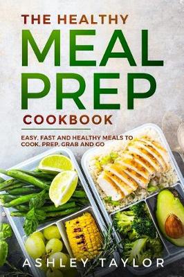 Book cover for The Healthy Meal Prep Cookbook