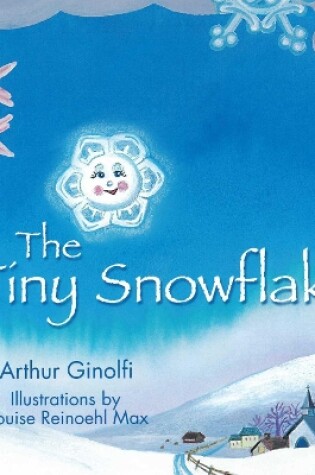 Cover of The Tiny Snowflake