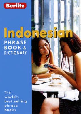Book cover for Indonesian Berlitz Phrase Book and Dictionary