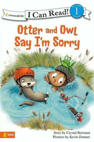 Cover of Otter and Owl Say I'm Sorry