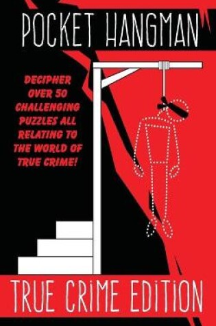 Cover of Pocket Hangman TRUE CRIME Edition