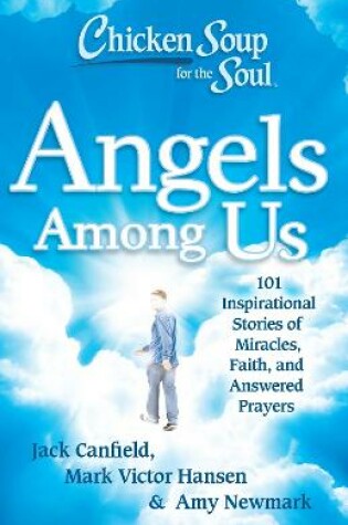 Cover of Chicken Soup for the Soul: Angels Among Us
