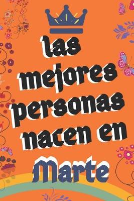 Book cover for Las Mejores Personas Nacen en Marte