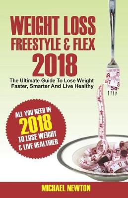 Book cover for Weight Loss Freestyle & Flex 2018