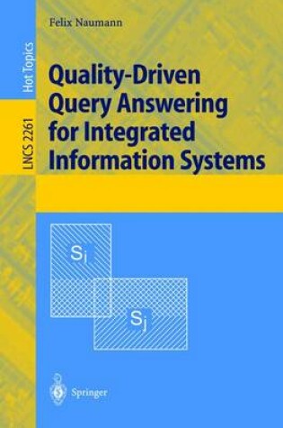 Cover of Quality-Driven Query Answering for Integrated Information Systems