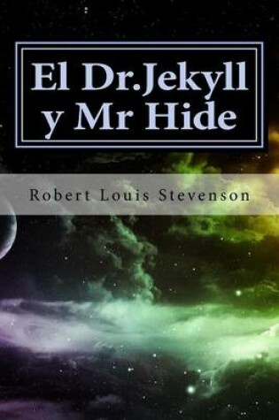 Cover of El Dr.Jekyll Y MR Hide