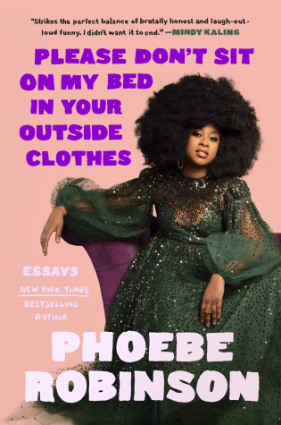 Cover of Please Don't Sit on My Bed In Your Outside Clothes
