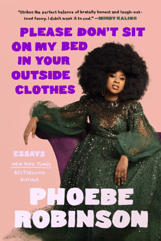 Book cover for Please Don't Sit On My Bed In Your Outside Clothes