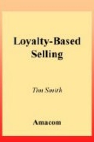 Cover of Loyalty-Based Selling