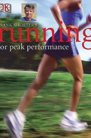 Cover of Frank Shorter's Running for Peak Performance