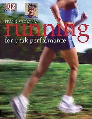 Book cover for Frank Shorter's Running for Peak Performance