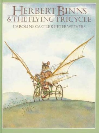 Book cover for Castle & Weevers : Herbert Binns & the Flying Tricycle/Hbk