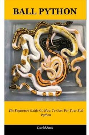 Cover of Ball Python