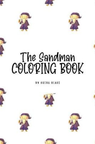 Cover of The Sandman Coloring Book for Children (6x9 Coloring Book / Activity Book)