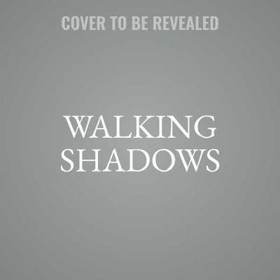 Book cover for Walking Shadows