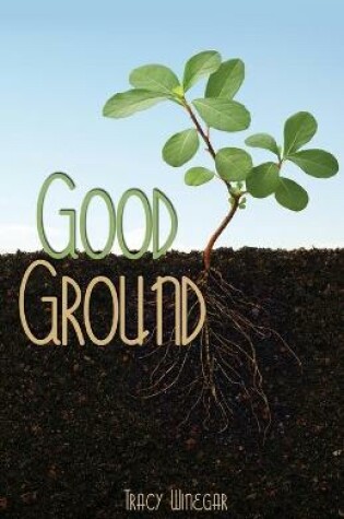 Cover of Good Ground