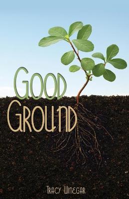 Book cover for Good Ground