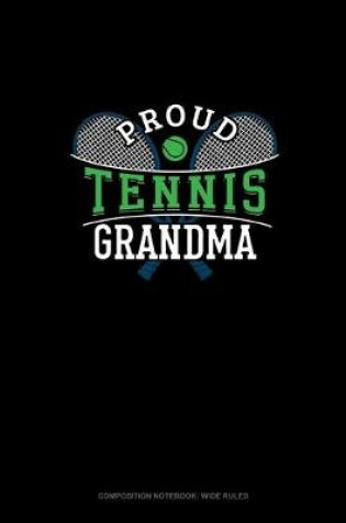 Cover of Proud Tennis Grandma