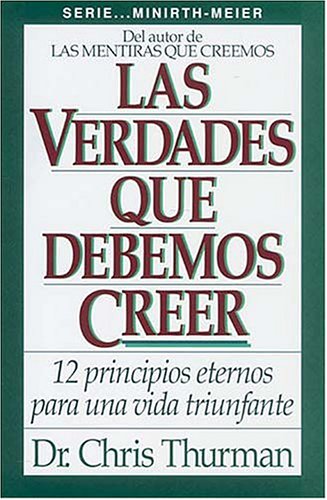 Book cover for Las Verdades Que Debemos Creer