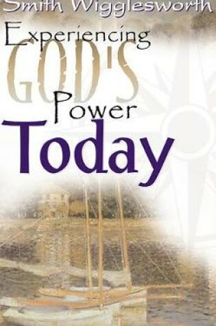 Cover of Experiencing God's Power Today