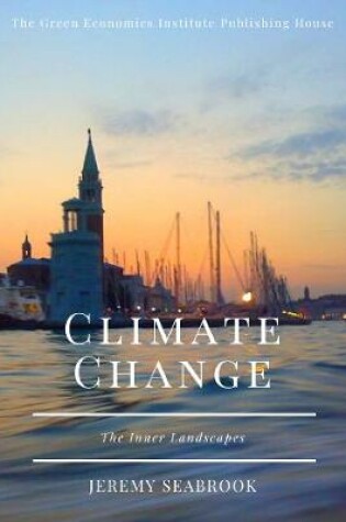 Cover of Climate Change- The Inner Landscapes