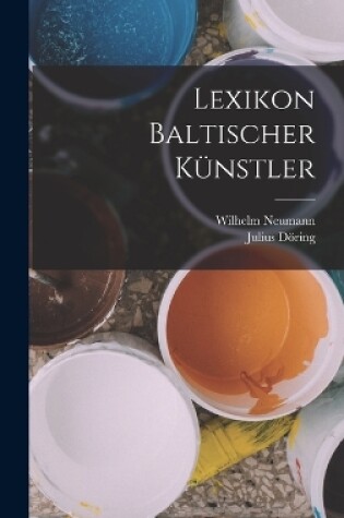 Cover of Lexikon Baltischer Künstler