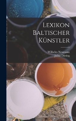 Book cover for Lexikon Baltischer Künstler