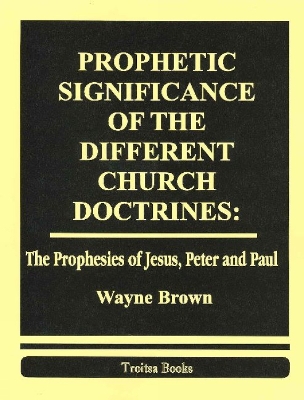 Book cover for Prophetic Significance of the Different Church Doctrines