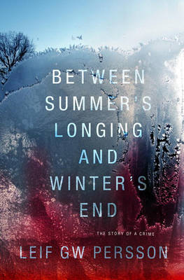 Book cover for Between Summer's Longing and Winter's End