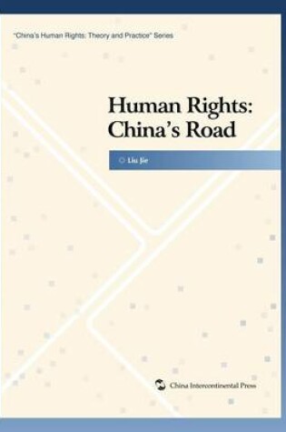 Cover of Human Rights China's Road