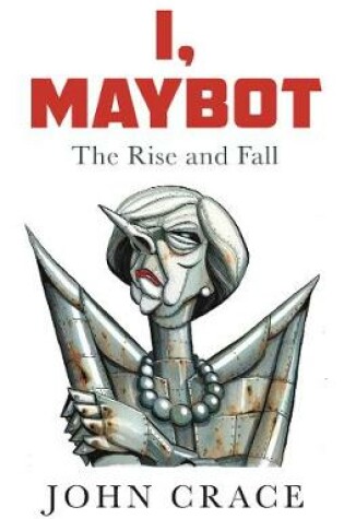 Cover of I, Maybot