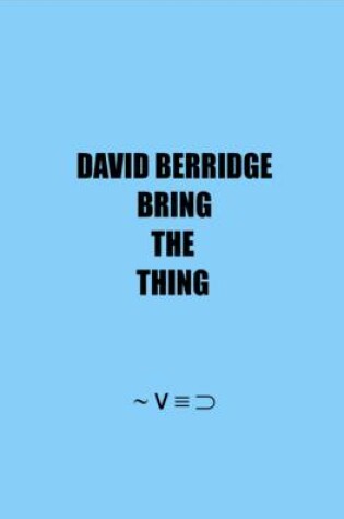 Cover of Bring the Thing