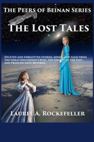 Cover of The Lost Tales of the Anlei's Legacy Trilogy