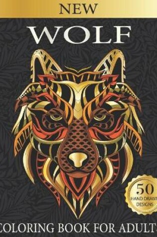 Cover of Wolf Coloring Book For Adults