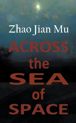 Book cover for Across the Sea of Space