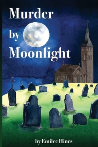 Cover of Murder by Moonlight