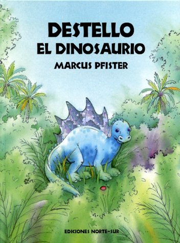 Book cover for Destello El Dinosaurio