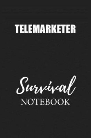 Cover of Telemarketer Survival Notebook